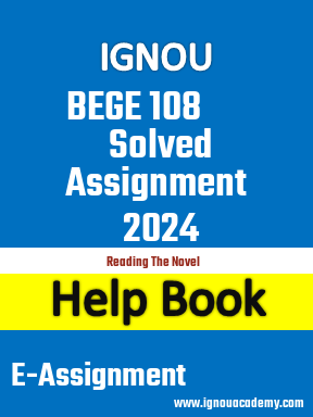 IGNOU BEGE 108 Solved Assignment 2024
